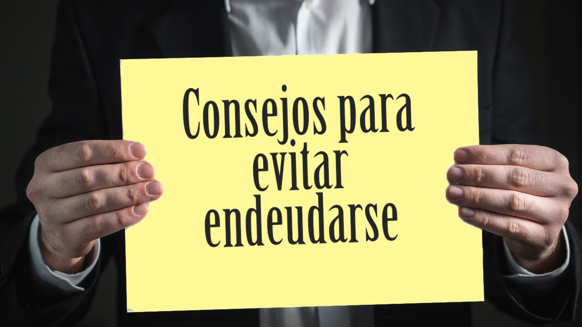 ¿Cuáles son los trucos y consejos para evitar endeudarse?